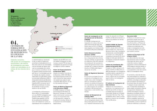 04

                                             10 puntos
                                             fuertes del sector
                                             biotecnológico
                                             y biomédico
                                             en Barcelona                                                                                              Girona
                                             y Cataluña                                                                            Vic



                                                                                          Lleida
                                                                                                                         Cerdanyola del Vallès

                                                                                                                                                                              Centro de Investigación en Sa-          campo. Su ubicación en el Parque         Sincrotrón ALBA
                                                                                                                              Barcelona
                                                                                                                                                                              lud Internacional de Barcelona          Científico de Barcelona favorece un      El Alba es un sincrotrón de nueva
                                                                                                                                                                              (CRESIB)                                entorno muy dinámico en ciencias         generación situado cerca de la


                                             04.
                                             Centros de
                                                                                              Tarragona


                                                                                                                                         Universidades
                                                                                                                                                                              El CRESIB investiga para dar
                                                                                                                                                                              respuesta a los nuevos retos en la
                                                                                                                                                                              salud internacional del siglo XXI.
                                                                                                                                                                              Desde mayo de 2010, el CRESIB
                                                                                                                                                                                                                      de la vida.

                                                                                                                                                                                                                      Instituto Catalán de Ciencias
                                                                                                                                                                                                                      Cardiovasculares (ICCC)
                                                                                                                                                                                                                                                               Universidad Autónoma de Barce-
                                                                                                                                                                                                                                                               lona. El sincrotrón y el Parque del
                                                                                                                                                                                                                                                               Sincrotón Alba adjunto son nuevas
                                                                                                                                                                                                                                                               instalaciones preparadas para
                                             formación e                                                                                 Parques científicos y tecnológicos
                                                                                                                                                                              está integrado en el Instituto de Sa-   El ICCC, situado dentro del Hospi-       acoger a investigadores de todo
                                                                                                                                                                              lud Global de Barcelona (ISGlobal).     tal de la Santa Creu i Sant Pau de       el mundo que utilicen sus rayos X
                                             investigación                                                                               Hospitales
                                                                                                                                                                                                                      Barcelona, lleva a cabo investigación    para analizar muestras.
                                             de referencia                                                                                                                    Centro Nacional de Análisis             cardiovascular y de enfermedades
                                             en ciencias                                                                                                                      Genómico (CNAG)                         del corazón con un alto grado de         Instituto de Oncología de Vall
                                             de la vida                                                                                                                       Se dedica a la secuenciación, aná-      competencia internacional. El centro     d’Hebron (VHIO)
                                                                                                                                                                              lisis e interpretación de la informa-   trabaja con éxito para transferir la     Los últimos años han visto surgir
                                             Cataluña concentra                      La oferta formativa en ciencias de         Cataluña, más del 60% de los cen-             ción que contienen los genomas de       investigación al desarrollo terapéuti-   descubrimientos clave en las bases
                                             430 grupos de investigación             la vida y la salud en Cataluña ha          tros realizan investigación en salud          los organismos. Diez años después       co y diagnóstico.                        moleculares del cáncer, que han
                                             reconocidos y 90 centros                aumentado considerablemente los úl-        humana, y más del 70% de todos los            de la publicación de la primera se-                                              conducido a nuevos y mejores
                                                                                     timos años, tanto en las universidades     investigadores de genómica en Espa-           cuencia del genoma humano como          Instituto de Investigación Bio-          tratamientos contra la enfermedad. El
                                             de investigación que desa-
                                                                                     como las escuelas de negocio, para         ña trabajan en centros catalanes.             resultado de un trabajo de decenas      médica de Barcelona (IRB)                VHIO trabaja en esta línea, dando un
                                             rrollan sus actividades en el
                                                                                     cubrir las necesidades de un sector                                                      de años, el CNAG puede llegar a         Fundado en 2005 y ubicado en el          espacio común a científicos y médi-
                                             campo de las ciencias de la
                                                                                     que, sin duda se convertirá en uno de      Centro de Supercomputación                    secuenciar uno al día.                  Parque Científico de Barcelona, el       cos propiciando la unión de la ciencia
                                             vida.                                   los grandes motores económicos del         de Barcelona (BSC)                                                                    IRB está dedicado a la investigación     básica y la investigación clínica.
                                                                                     país. De las 12 universidades que hay      Situado en el edificio Torre Girona           Centro de Regulación Genómica           biomédica básica y aplicada. Es un
                                                                                     en Cataluña, diez imparten estudios        de Barcelona, el BSC-CNS (Barce-              (CRG)                                   centro de gran dinamismo y exce-         El crecimiento y desarrollo de indus-
                                                                                     relacionados con este ámbito, aunque       lona Supercomputing Center) es el             Es uno de los principales focos de      lencia, y algunos de sus principales     trias biotecnológicas en Cataluña es
                                                                                     la Universidad de Barcelona (UB), la       centro nacional de supercomputa-              excelencia en investigación de la       logros se dan en la investigación        posible gracias a la oferta de parques
                                                                                     Universidad Autónoma de Barcelona          ción español que acoge el super-              ciudad. Lleva a cabo investigación      sobre el cáncer.                         científicos y tecnológicos adecuados
                                                                                     (UAB) y la Universidad Politécnica de      computador Mare Nostrum, uno de               básica en biomedicina, especial-                                                 para la incubación de empresas en
                                                                                     Cataluña (UPC) concentran casi el          los más potentes de Europa.                   mente en los ámbitos de la genómi-      El Instituto de Investigación del        las primeras fases de creación. De los
                                                                                     60% de las enseñanzas. El número                                                         ca y la proteómica. Sus investigado-    Sida (IrsiCaixa)                         17 parques con que cuenta Cata-
                                                                                     de estudiantes inscritos en estos          Centro de Medicina Regenerati-                res y jefes de grupo son reclutados     Trabaja en los conocimientos, la         luña, 13 desarrollan actividades en
                                                                                     ámbitos es de casi 25.000.                 va de Barcelona (CMRB)                        y evaluados internacionalmente,         prevención y los tratamientos de la      biotecnología y biomedicina. Además




                                                                                                                                                                                                                                                                                                        El sector de la biotecnología en Barcelona
El sector de la biotecnología en Barcelona




                                                                                                                                El CMRB, situado en el Parque                 asegurando un nivel científico muy      infección por el VIH y el sida, con      de proporcionar infraestructuras
                                                                                     La investigación en biociencias se         de Investigación Biomédica de                 elevado.                                la finalidad última de erradicar la      científico-tecnológicas, oficinas y
                                                                                     lleva a cabo en 10 universidades,          Barcelona, investiga con células                                                      enfermedad. Situado en el Hospital       laboratorios, los parques ofrecen un
                                                                                     con unos 25.000 investigadores, que        madre embrionarias humanas para               Instituto de Bioingeniería de           Universitario Germans Trias i Pujol      espacio de encuentro entre inves-
                                                                                     generan el 25% de la producción            conocer los mecanismos bási-                  Cataluña (IBEC)                         de Badalona, lleva a cabo su investi-    tigación, innovación y empresa, un
                                                                                     científica total española y el 57%         cos del desarrollo y trabajar en              En el IBEC se desarrolla investiga-     gación en consorcio con el Hospital      entorno competitivo, servicios de
                                                                                     de las publicaciones biomédicas*.          la aplicación de estas células en             ción en bioingeniería, desde la más     Clínic de Barcelona.                     apoyo al crecimiento de los proyectos
                                                                                     Como cifra relevante en cuanto a la        el tratamiento de enfermedades                básica hasta aplicaciones médicas y                                              empresariales y acceso a expertos en
                                             *últimos datos bibliométricos de 2006   especialización de la investigación en     degenerativas.                                es un referente internacional en este                                            protección intelectual y a inversores.

16                                                                                                                                                                                                                                                                                                      17
 