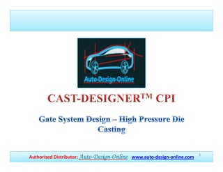 1
Authorised Distributor: Auto-Design-Online www.auto-design-online.com
                        Auto-Design-
 