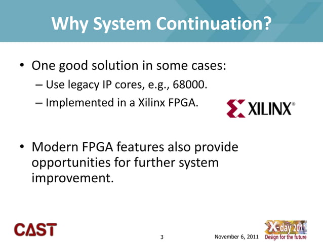Cost-Effective System Continuation using Xilinx FPGAs and Legacy ...