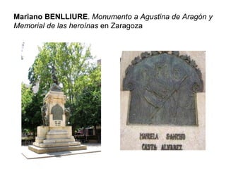 Mariano BENLLIURE. Monumento a Agustina de Aragón y
Memorial de las heroínas en Zaragoza
 