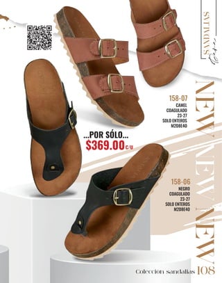 SANDALIAS
CAMEL
COAGULADO
23-27
SOLO ENTEROS
M2D8E4O
158-07
NEGRO
COAGULADO
23-27
SOLO ENTEROS
M2D8E4O
158-06
Colección sandalias 108
...POR SÓLO...
$369.00C/U
 