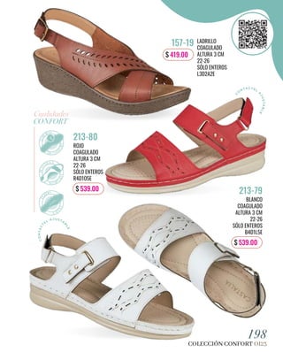 CONFORT
Cualidades
LADRILLO
COAGULADO
ALTURA 3 CM
22-26
SÓLO ENTEROS
L3D2A2E
157-19
$ 539.00
BLANCO
COAGULADO
ALTURA 3 CM
22-26
SÓLO ENTEROS
B4D1L5E
213-79
198
COLECCIÓN CONFORT OI23
ROJO
COAGULADO
ALTURA 3 CM
22-26
SÓLO ENTEROS
R4D1O5E
213-80
$ 539.00
$ 419.00
C
O
NTACTEL
A
J
U
S
T
A
B
L
E
C
O
N
T
A
C
T
EL
A J USTA
B
L
E
 