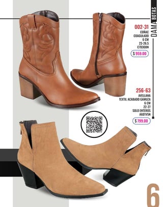 COÑAC
COAGULADO
6 CM
23-26.5
C7D3O8N
002-31
$ 959.00
AVELLANA
TEXTIL ACABADO GAMUZA
6 CM
22-27
SOLO ENTEROS
A6D1V5N
256-63
$ 799.00
BOTAS
 