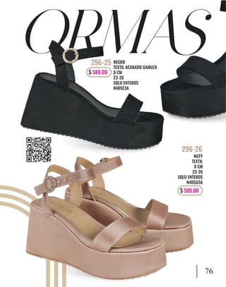 NUTY
TEXTIL
8 CM
23-26
SOLO ENTEROS
N4D5U3A
296-26
$ 589.00
NEGRO
TEXTIL ACABADO GAMUZA
8 CM
23-26
SOLO ENTEROS
N4D5E3A
296-25
76
$ 589.00
 