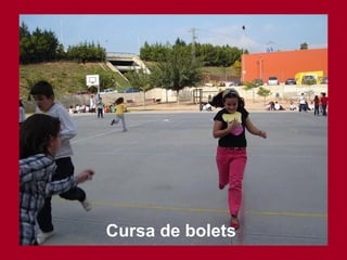 Cursa de bolets  