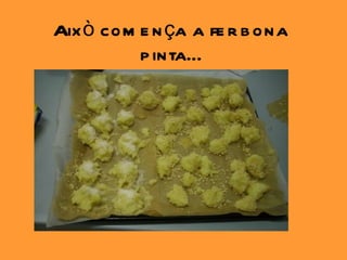 Això comença a fer bona pinta… 