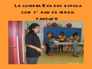 La cuinera Eva ens explica com s’han de fer els panellets  