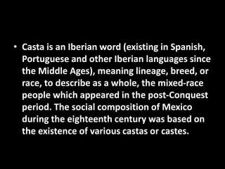 Las Castas – Spanish Racial Classifications