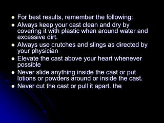 Cast care | PPT