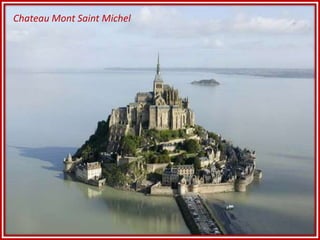 Chateau Mont Saint Michel