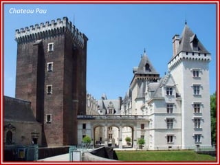 Chateau Pau