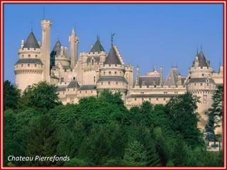 Chateau Pierrefonds