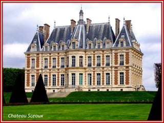 Chateau Sceaux