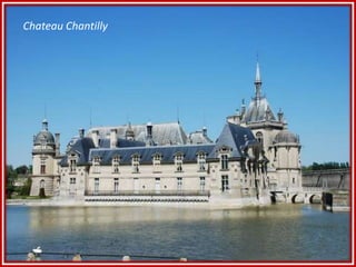 Chateau Chantilly