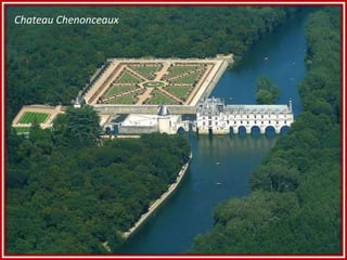 Chateau Chenonceaux