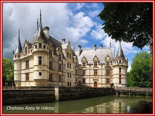 Chateau Azay le rideau,[object Object]