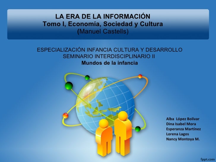 LA ERA DE LA INFORMACIÓN Tomo I (Manuel Castell)