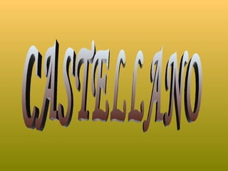 CASTELLANO 