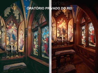 ORATÓRIO PRIVADO DO REI 