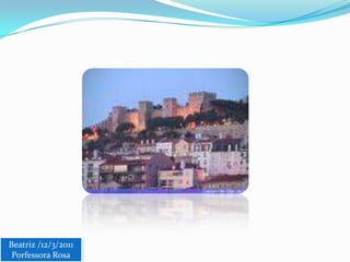 Beatriz /12/3/2011 Porfessora Rosa