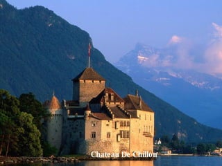 Chateau De Chillon 