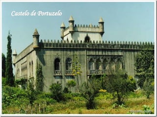 Castelo de Portuzelo
 
