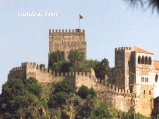 Castelo de Soure
 