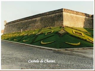 Castelo de Chaves
 