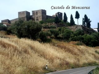 Castelo de MonsarazCastelo de Monsaraz
 
