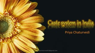 Priya Chaturvedi
Priyachaturvedi53@gmail.com
 