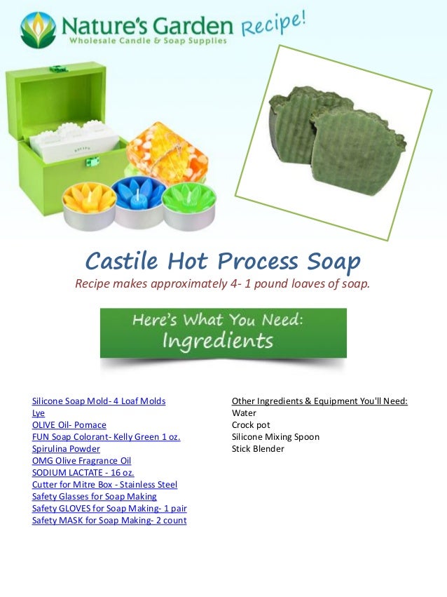 Castile hot process soap