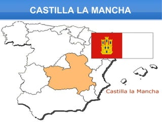 CASTILLA LA MANCHA 