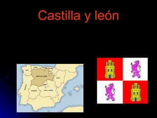 Castilla y león
 