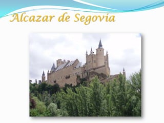 Alcazar de Segovia