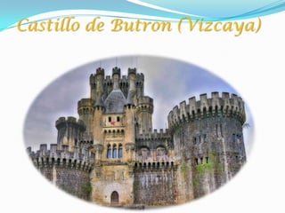 Castillo de Butron (Vizcaya)