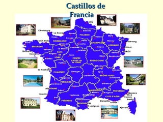Castillos de Francia 