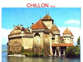 CHILLON Suiza




 http://infantilmerida14a.blogspot.com
 