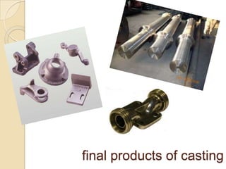 final products of casting

 