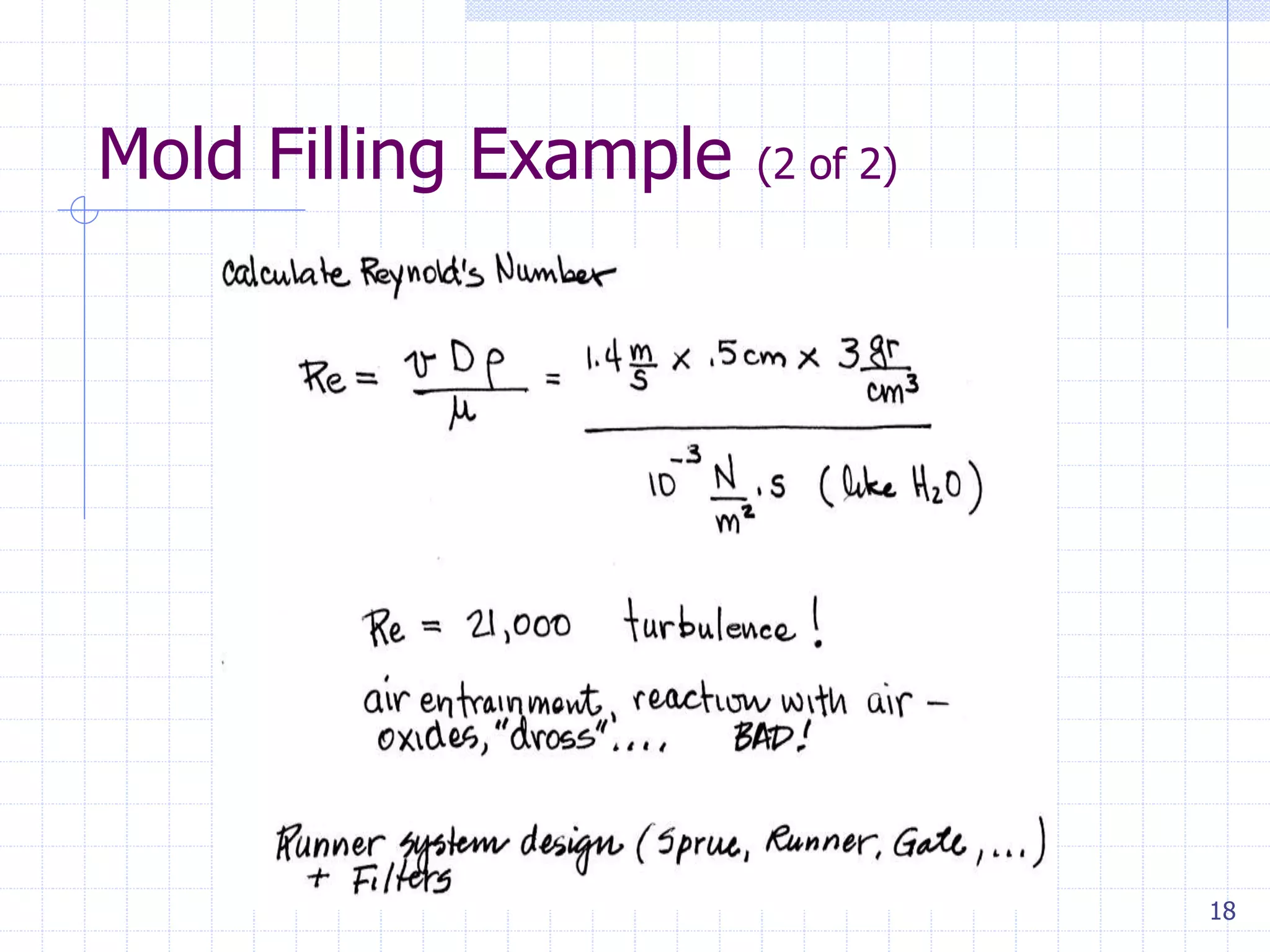 18
Mold Filling Example (2 of 2)
 