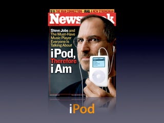 iPod
 