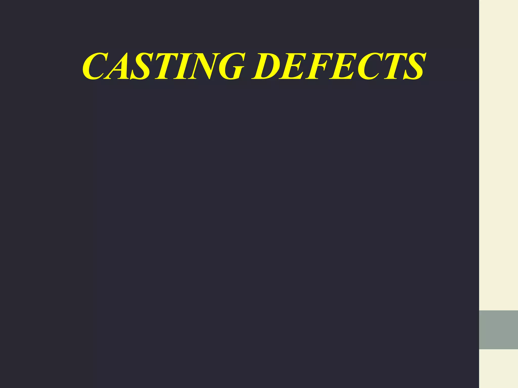 Casting defects PPT