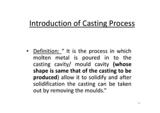CASTING_INTRODUCTION and types of casting | PDF