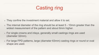 Cast Rings Methods Casting Procedures | PPTX