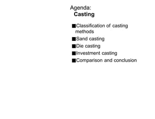 Comprehensive Overview of Casting Processes in Manufacturing | PPTX