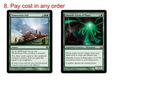 8. Pay cost in any order
 