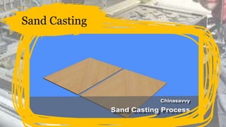 Types of Casting Process | PPTX