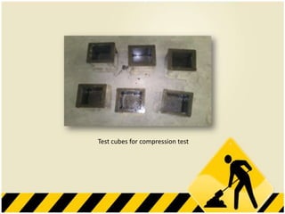 Test cubes for compression test

 