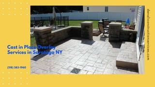 Cast in Place Overlay
Services in Saratoga NY
(518) 583-1960
 