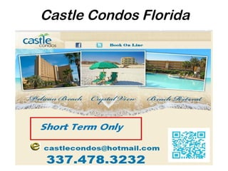 Castle Condos Florida
 