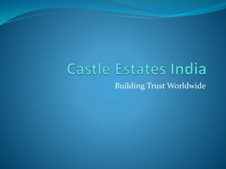 Building Trust Worldwide
 